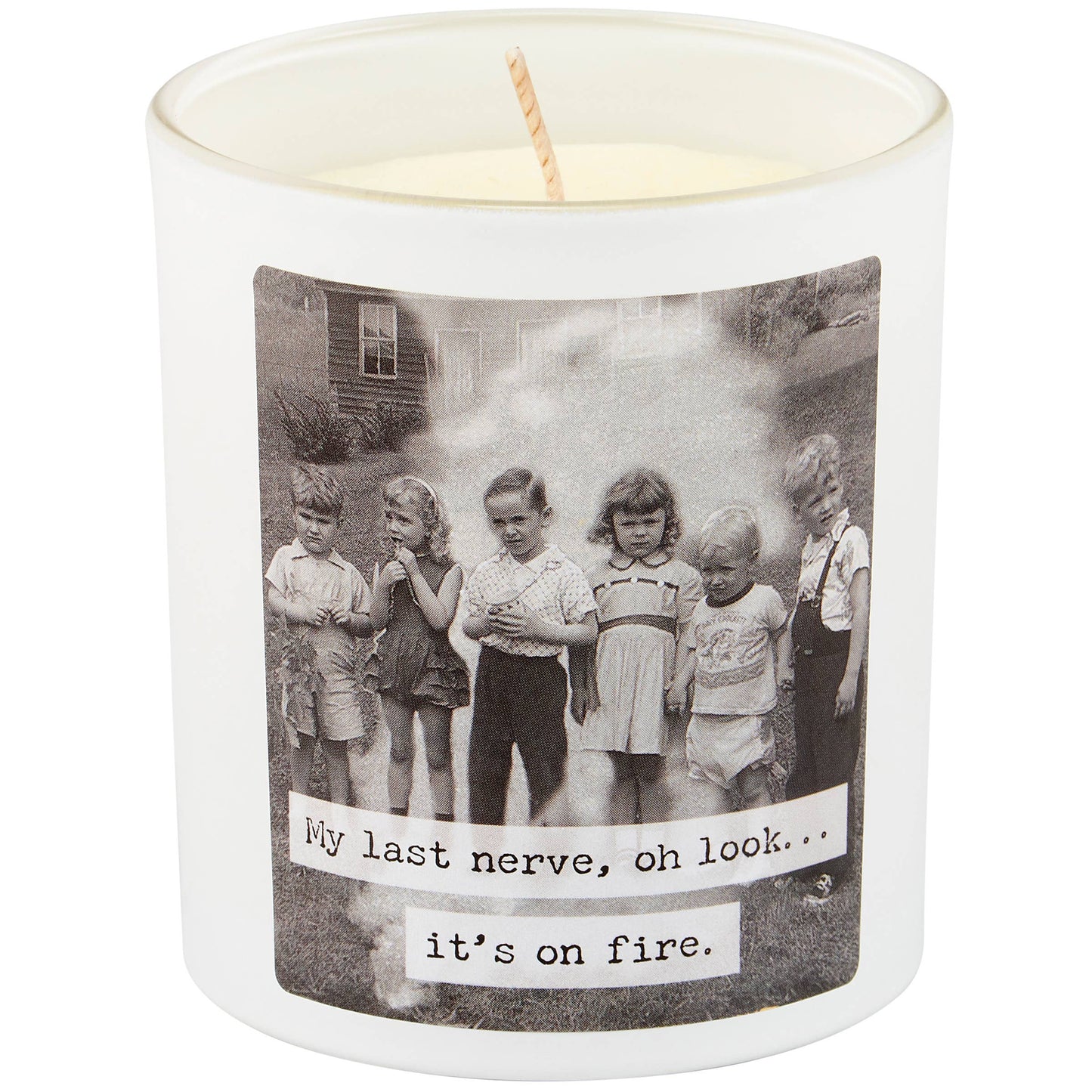 MY LAST NERVE IS ON FIRE CANDLE