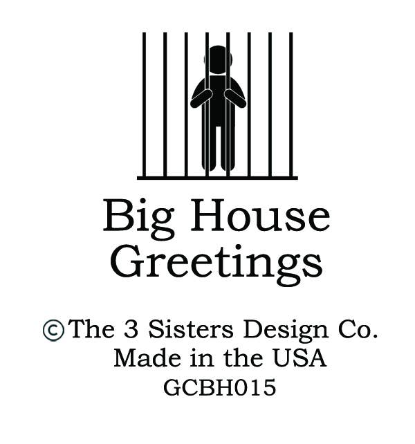 BIG HOUSE Greetings, Not really a people...