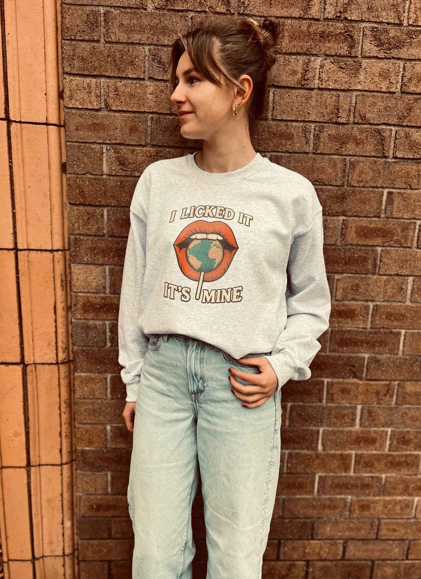 I LICKED IT - IT’S MINE