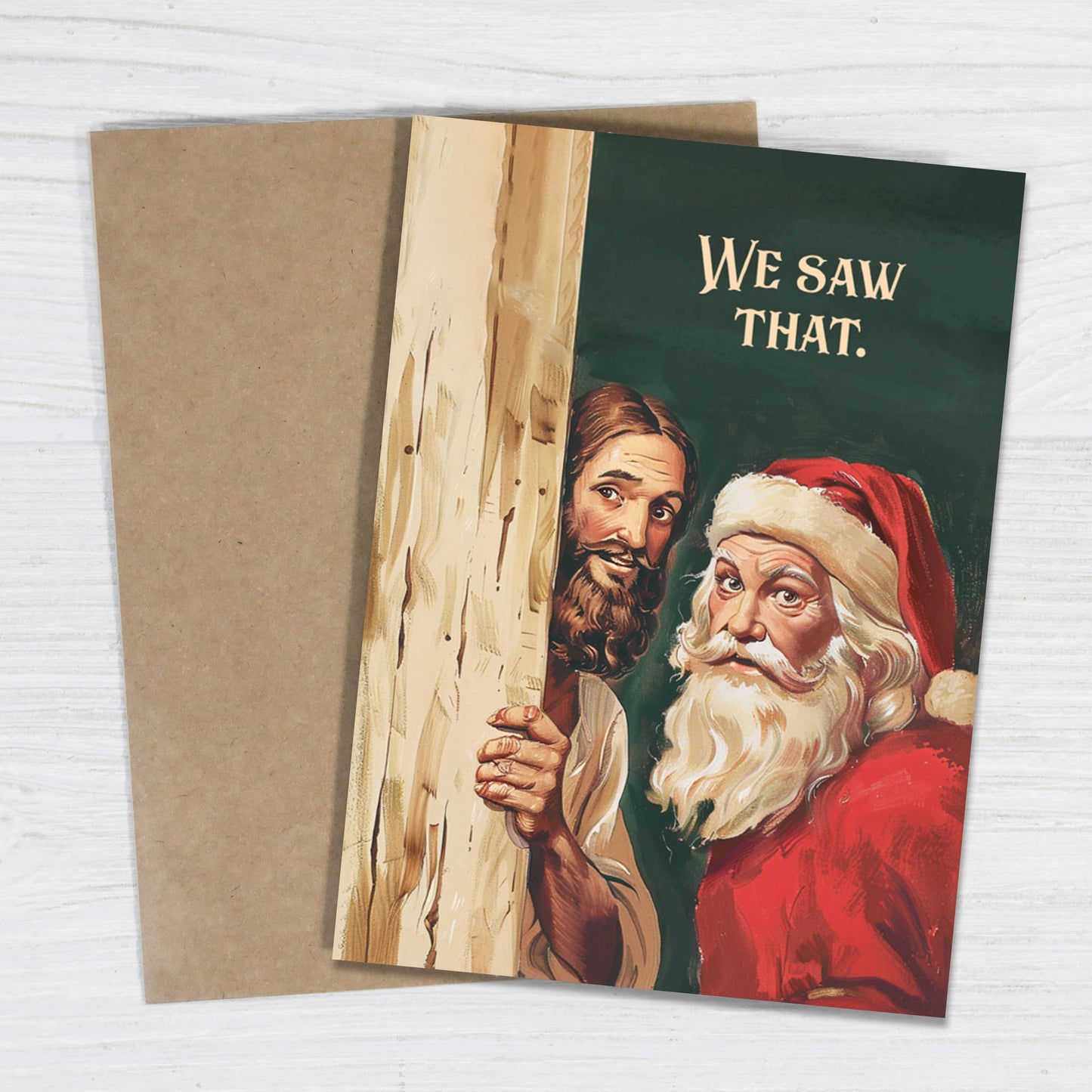 WE SAW THAT, SANTA AND JESUS GREETING CARD