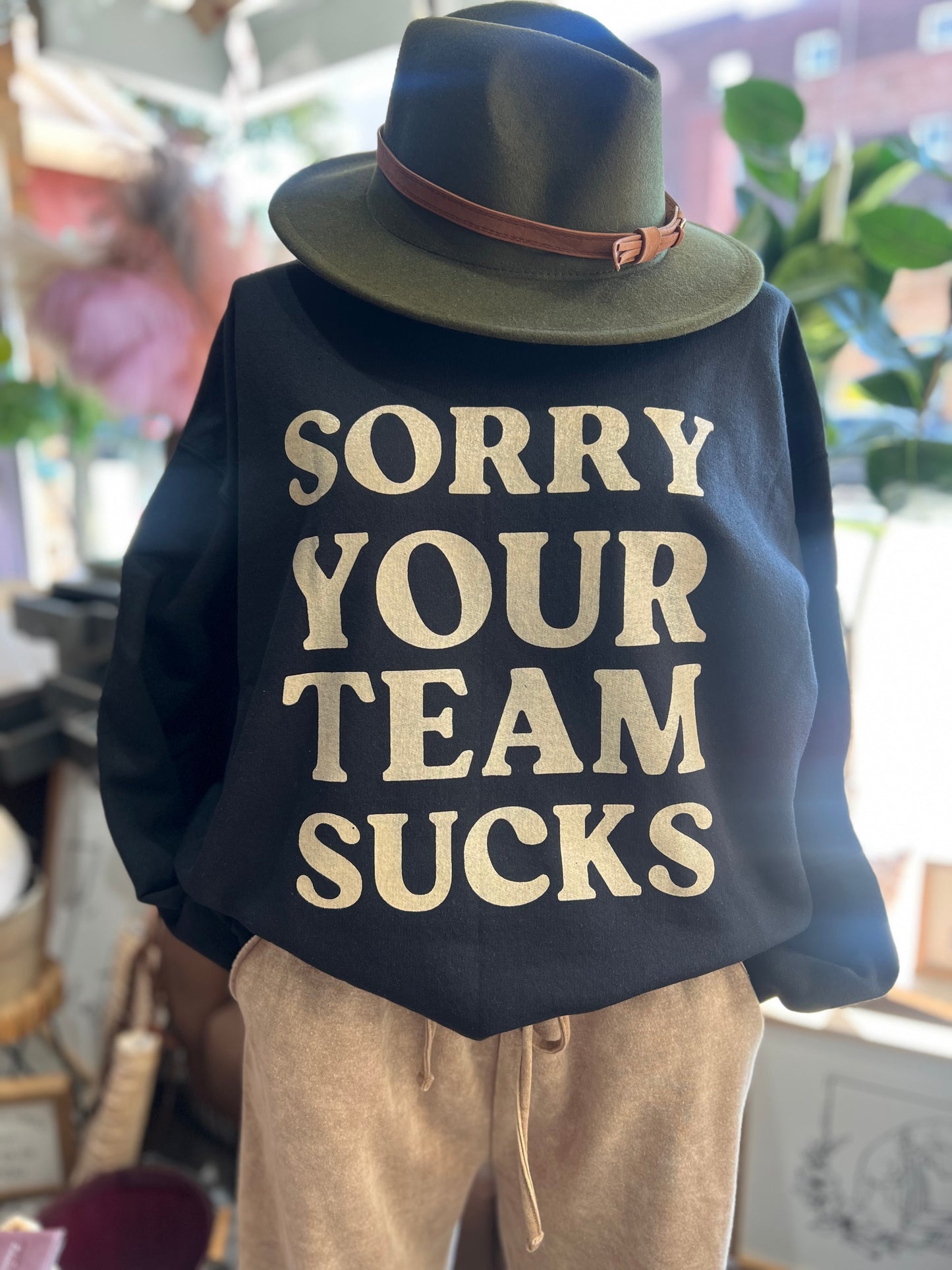 SORRY YOUR TEAM SUCKS