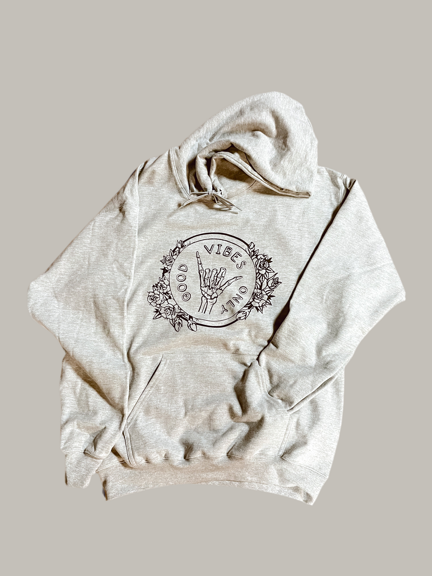 Good Vibes Only Sweatshirt