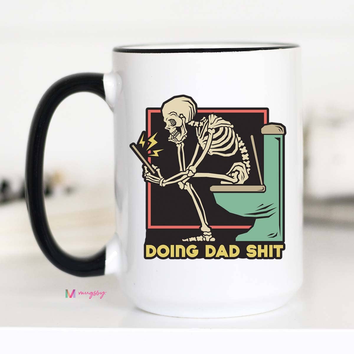 DOING DAD SH!T MUG 15oz