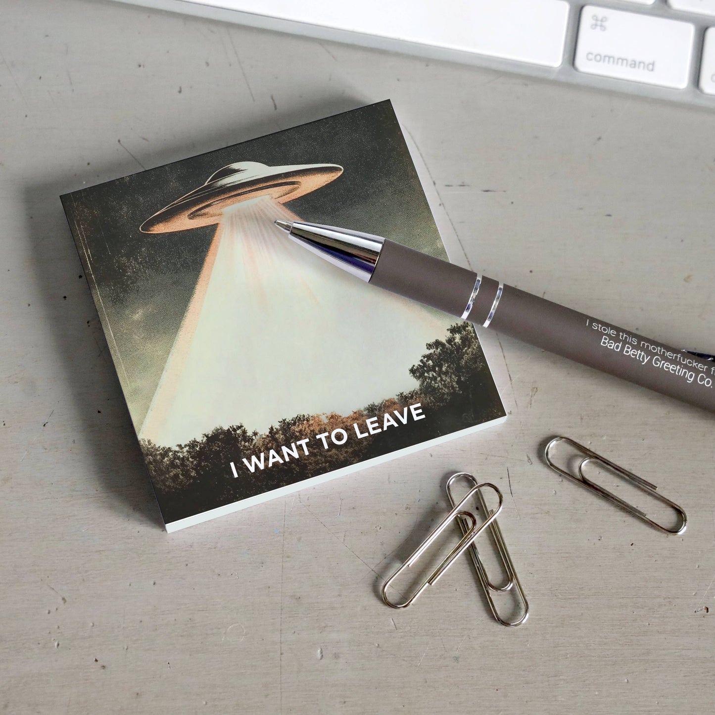 I WANT TO LEAVE ALIEN STICKY NOTES