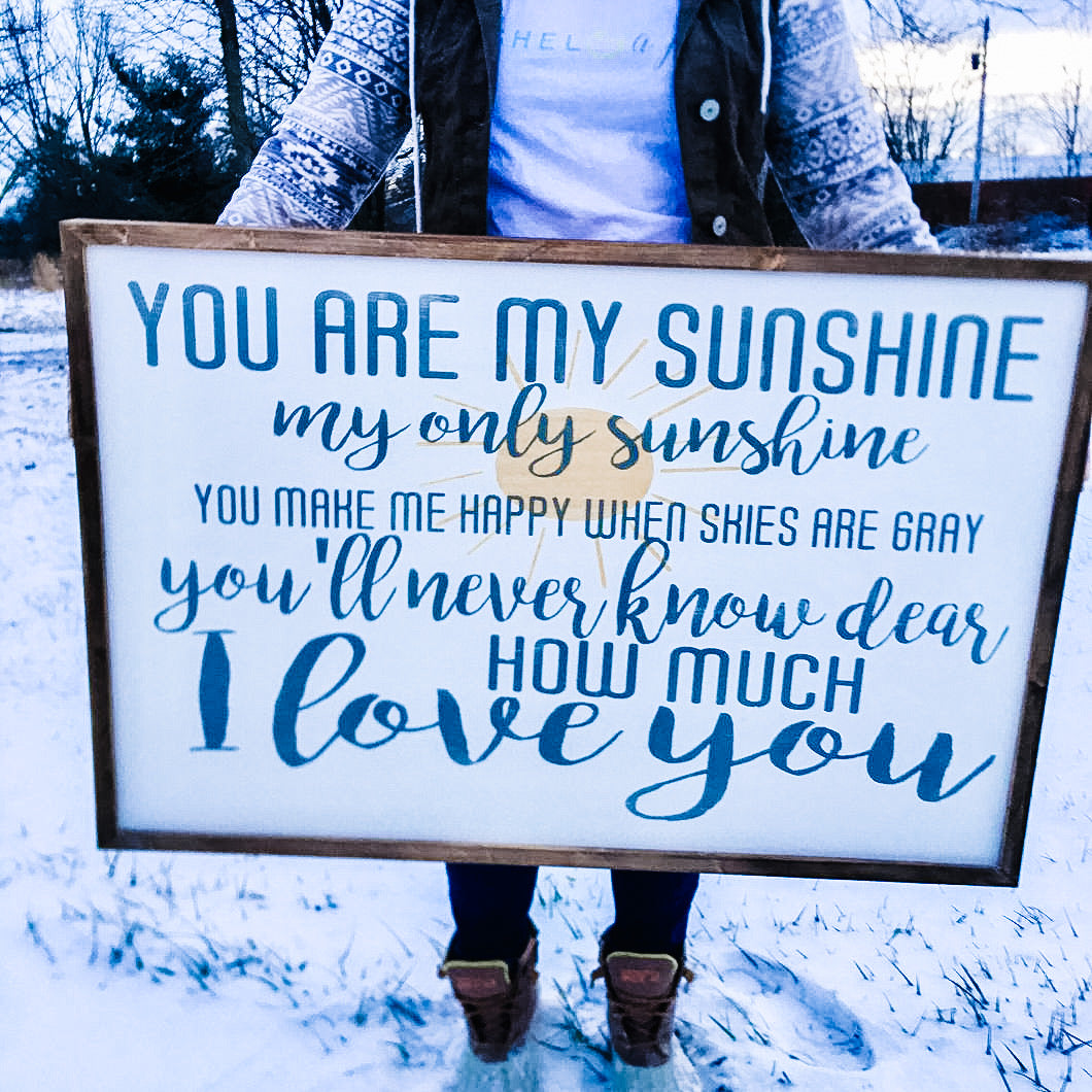 YOU ARE MY SUNSHINE