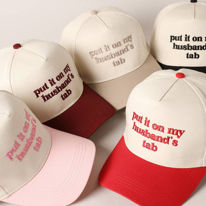 PUT IT ON MY HUSBAND'S TAB EMBROIDERY CAP