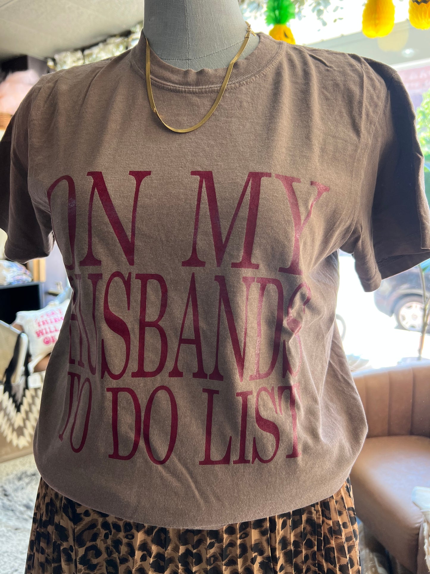 ON MY HUSBANDS TO DO LIST TEE