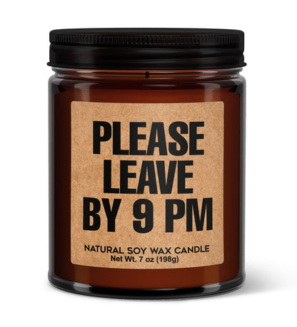 PLEASE LEAVE BY 9PM CANDLE: Apple Cinnamon