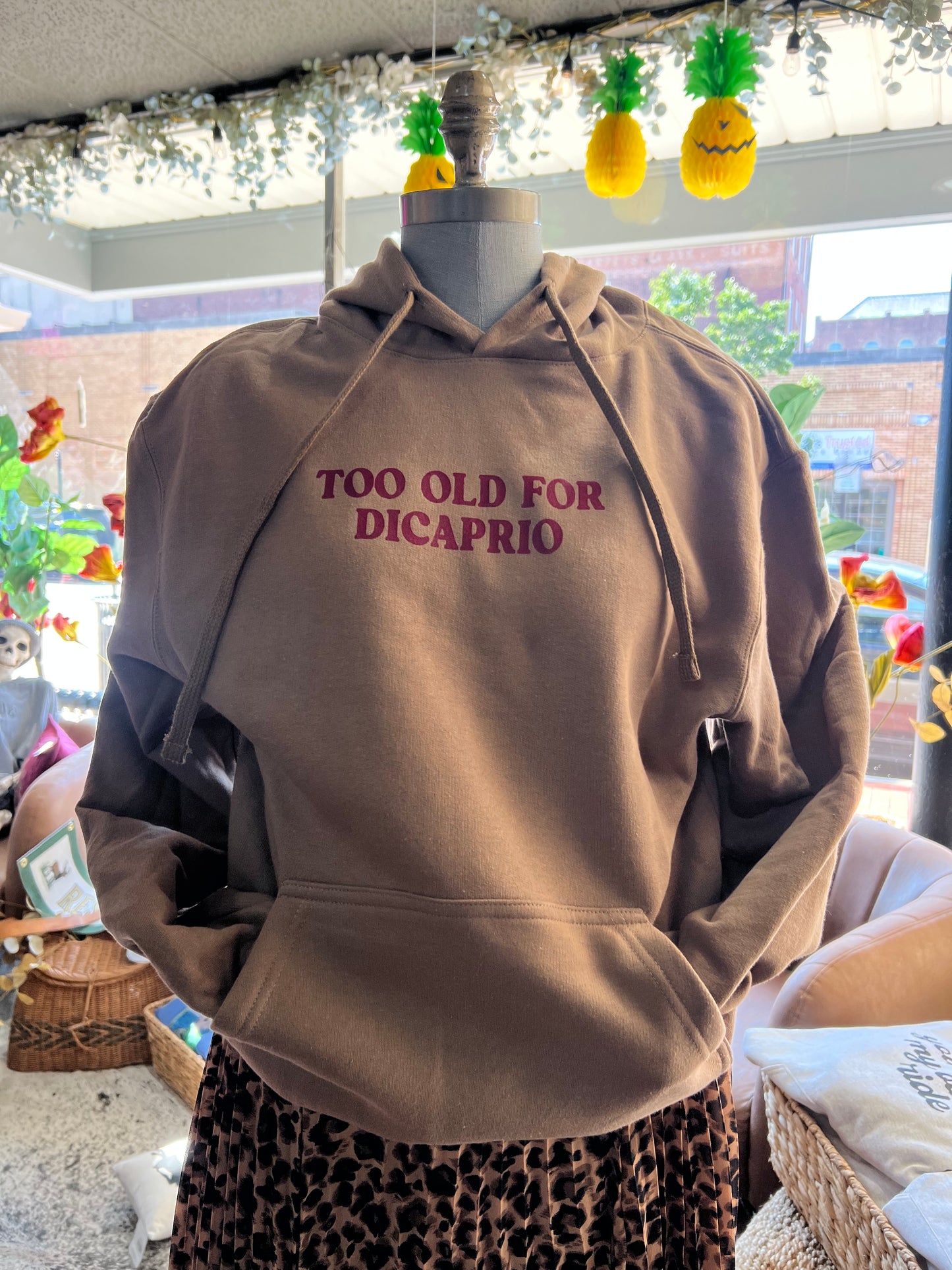 TOO OLD FOR DICAPRIO HOODIE