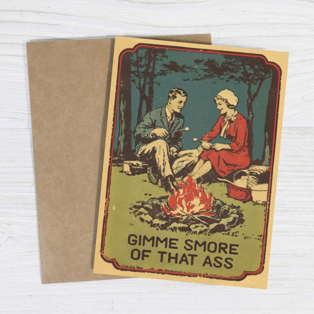Bad Betty Greeting Co. - Gimme Smore of That Ass - Funny Romantic Greeting Card