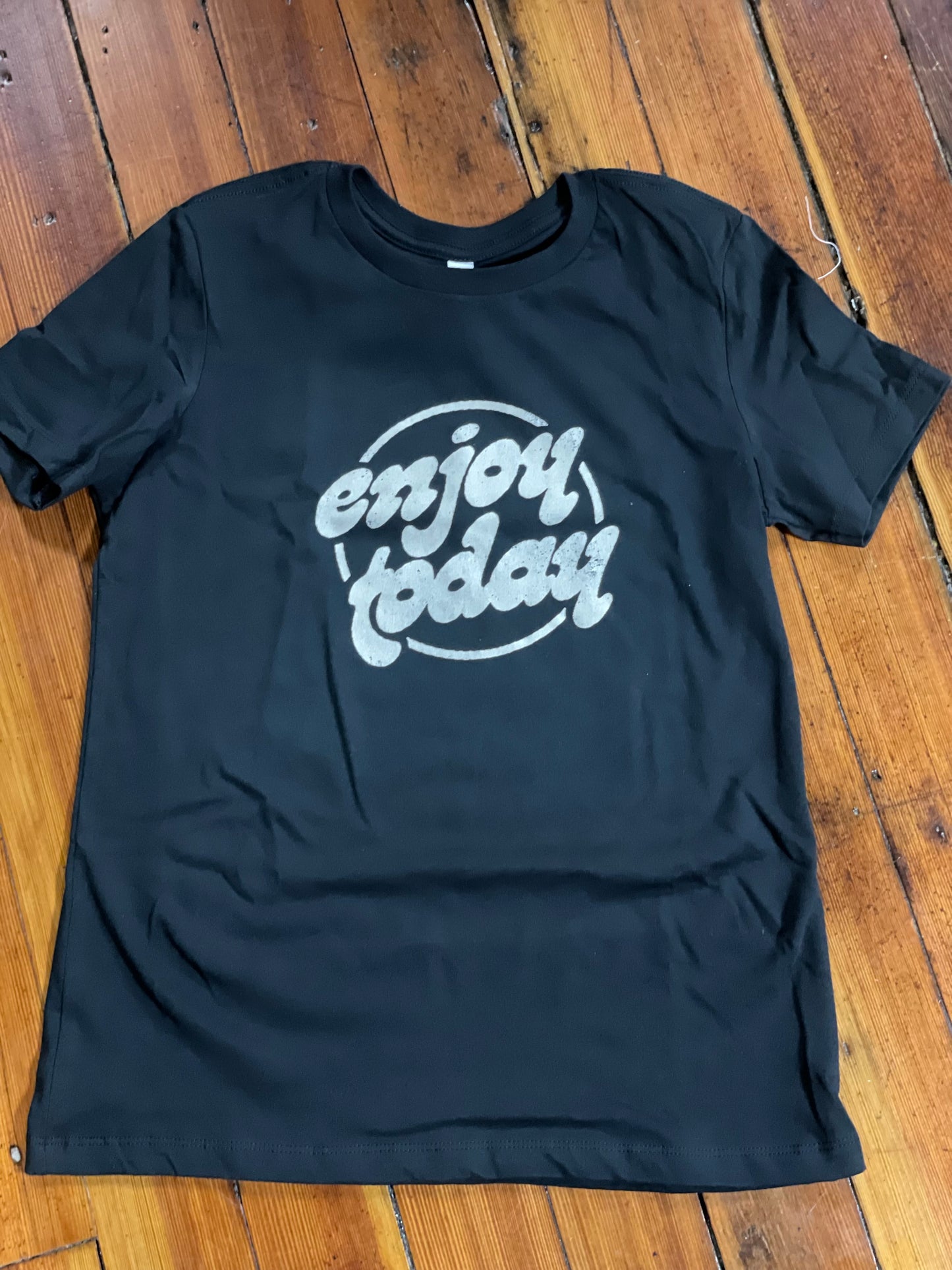 Enjoy Today - Tee