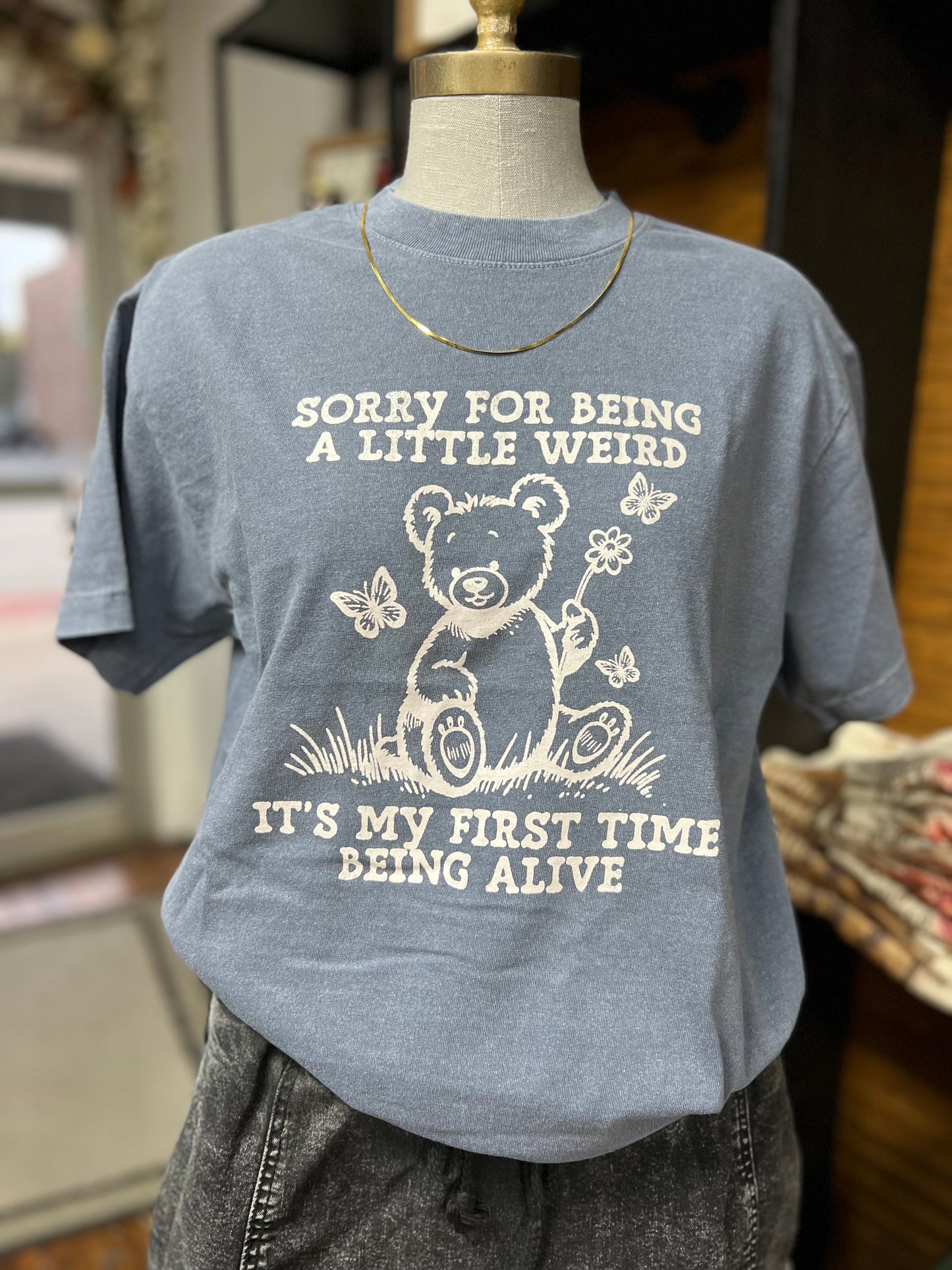 SORRY FOR BEING A LITTLE WEIRD