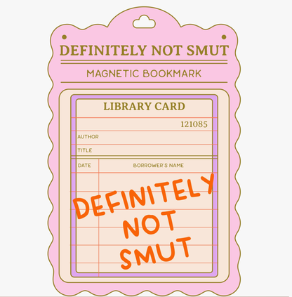 FUN CLUB - DEFINITELY NOT SMUT MAGNETIC BOOKMARK (booktok, romantasy)
