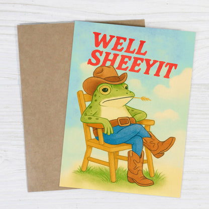 Bad Betty Greeting Co. - Well Sheeyit - Funny Just Because Card