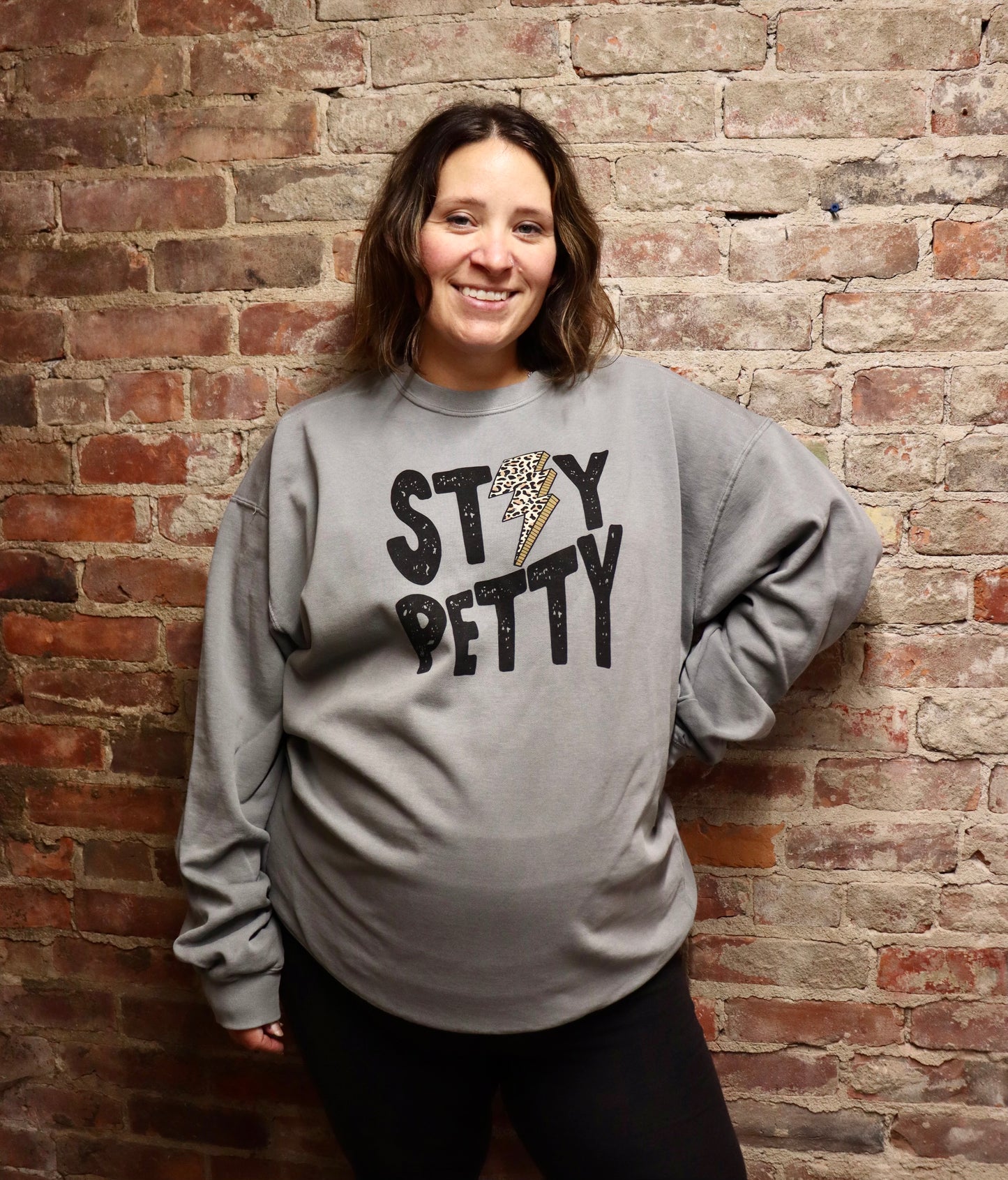 STAY PETTY SWEATSHIRT