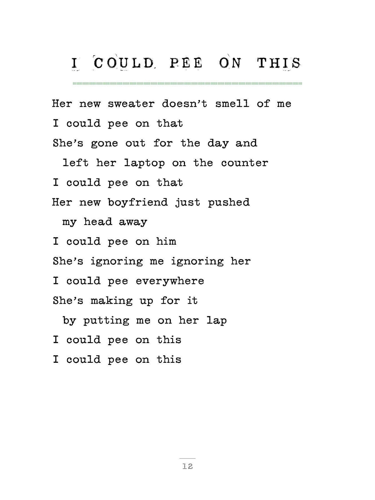Chronicle Books - I Could Pee on This