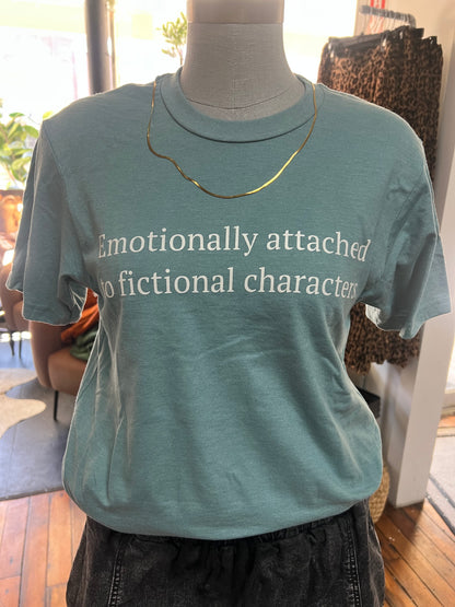 EMOTIONALLY ATTACHED TEE