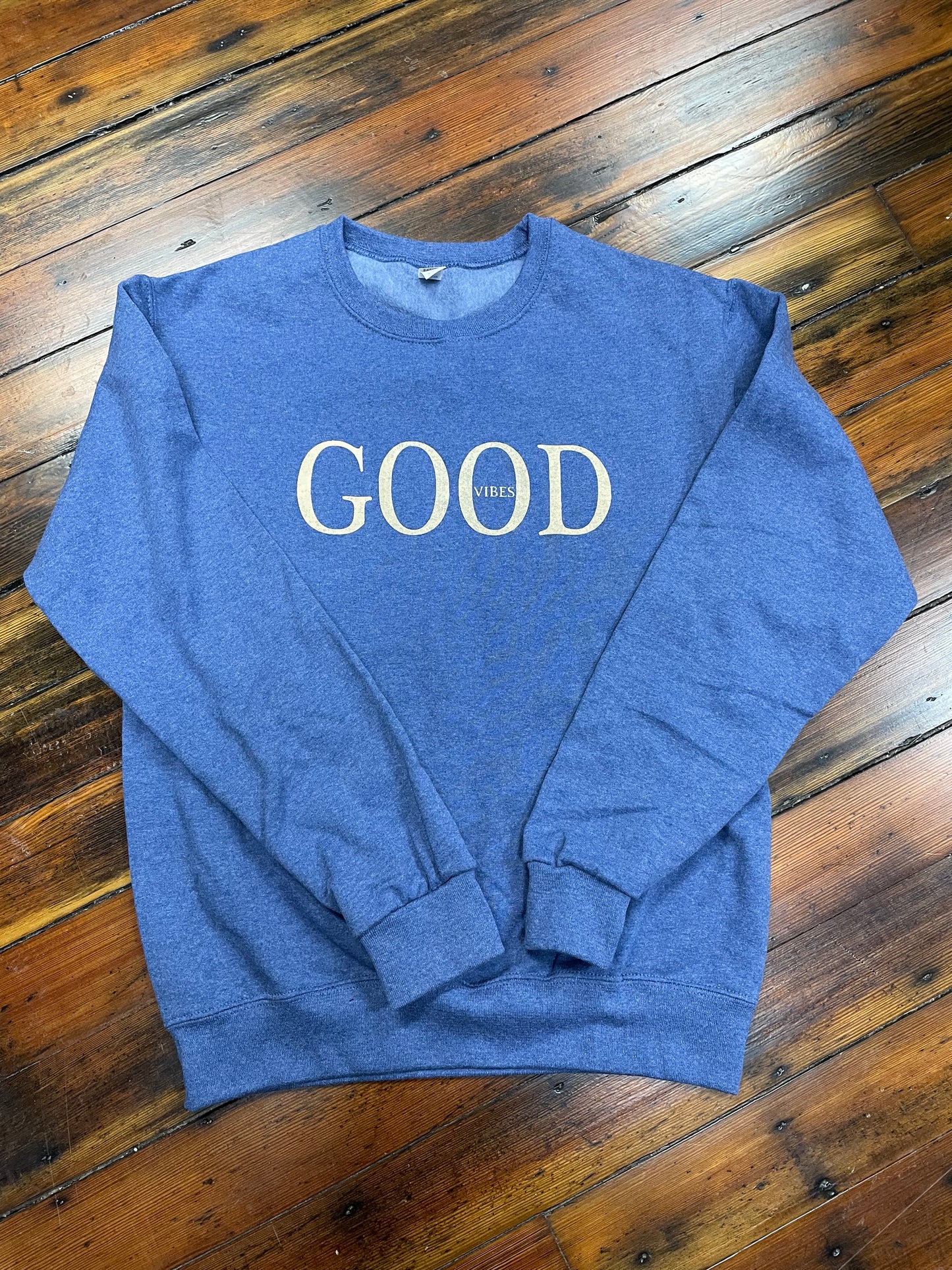 Good Vibes Sweatshirt