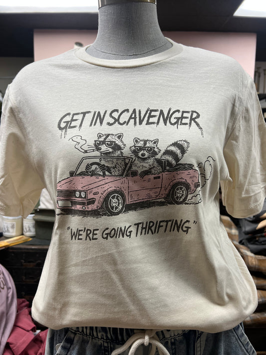 GET IN SCAVENGER, WE’RE GOING THRIFTING