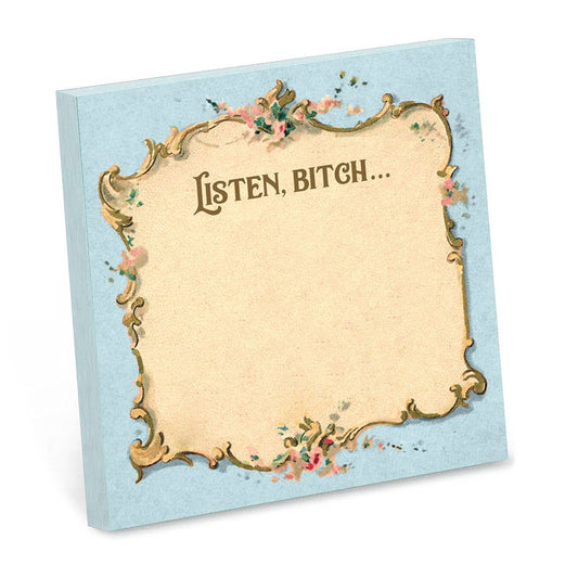 LISTEN, BITCH NOTE PAD