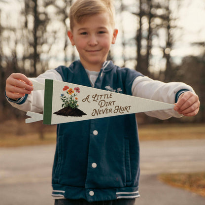 Benoit's Design Co. - A Little Dirt Never Hurt Felt Pennant: Mini Pennant
