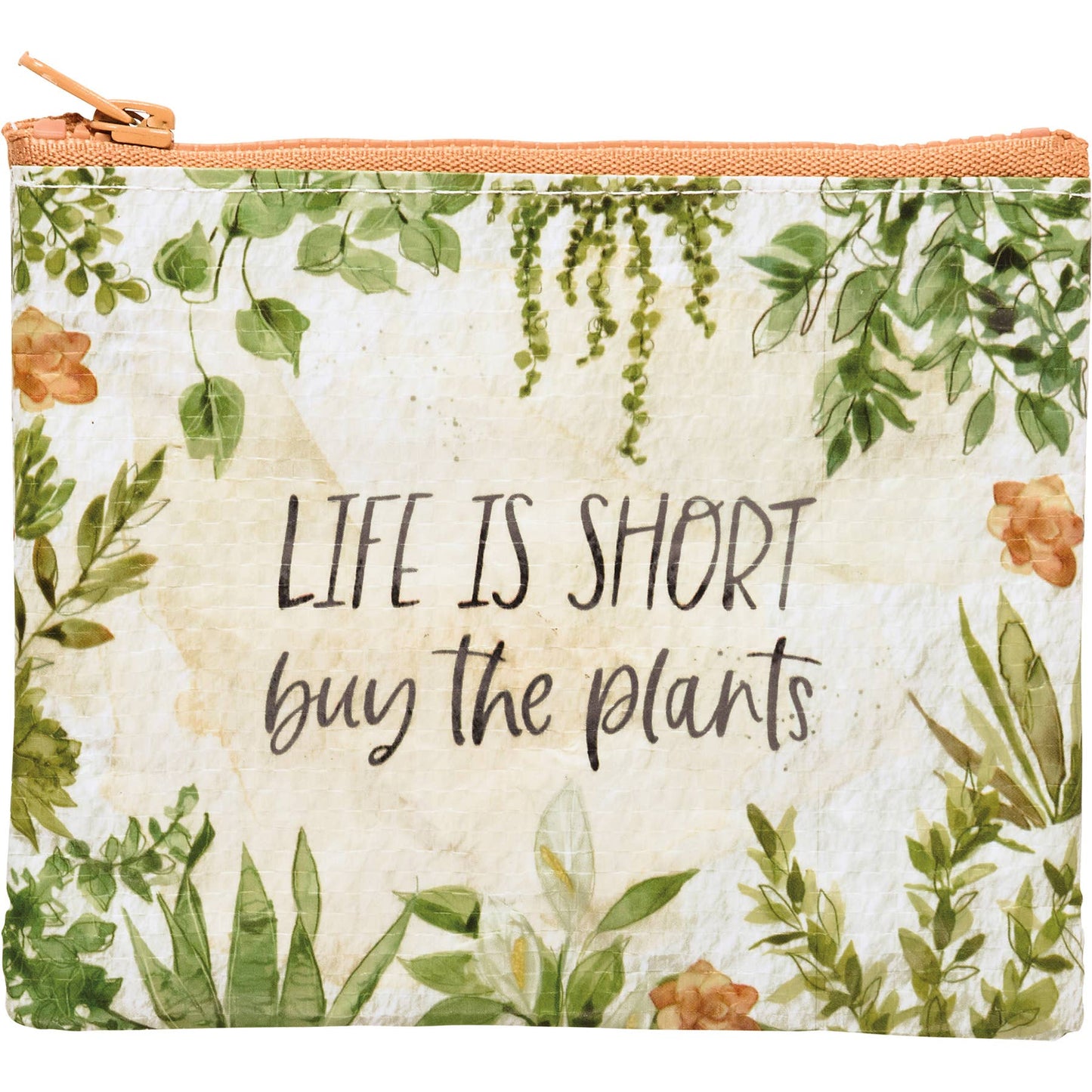 LIFE IS SHORT BUY THE PLANTS ZIPPER WALLET
