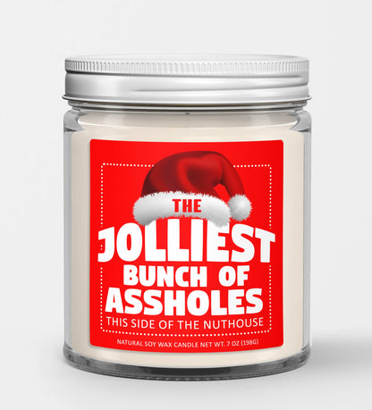 JOLLIEST BUNCH OF ASSHOLES CANDLE