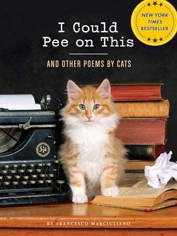 Chronicle Books - I Could Pee on This