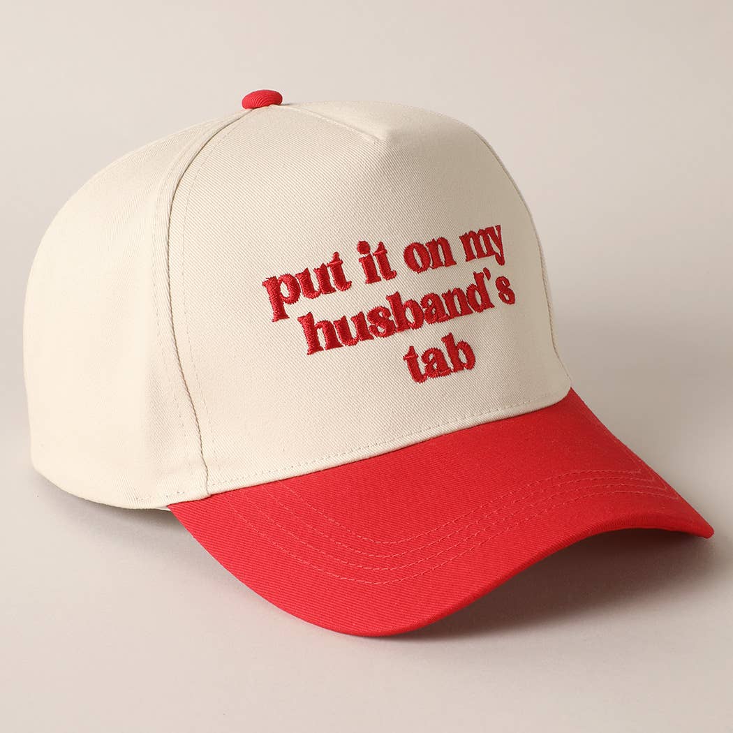 PUT IT ON MY HUSBAND'S TAB EMBROIDERY CAP