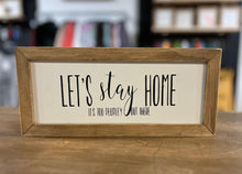 LET'S STAY HOME - IT'S TOO PEOPLEY OUT THERE