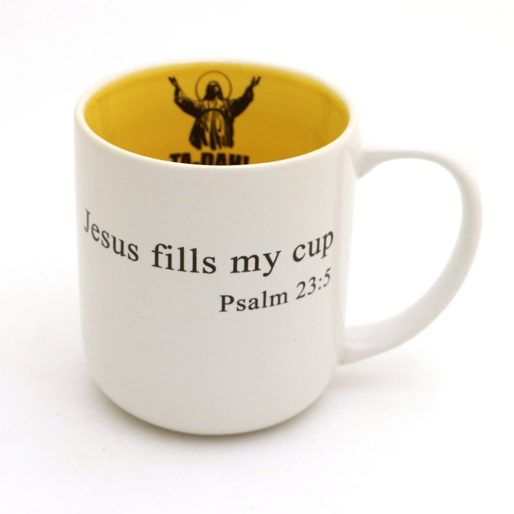 Lenny Mud - Ta-Dah Jesus Mug, Jesus fills my cup, Wake Pray Slay
