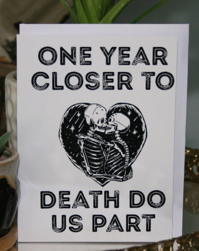 Death Do Us Part Greeting Card