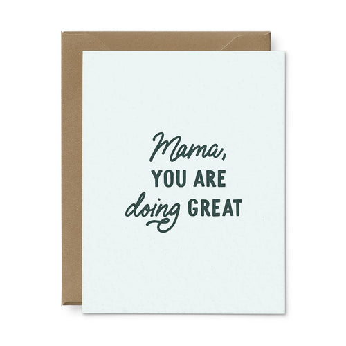 Mama Doing Great Mother's Day Greeting Card