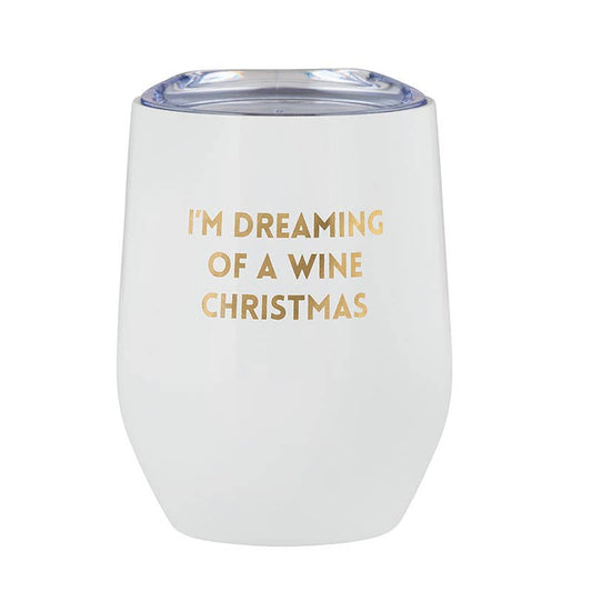 I'M DREAMING OF A WINE CHRISTMAS TUMBLER