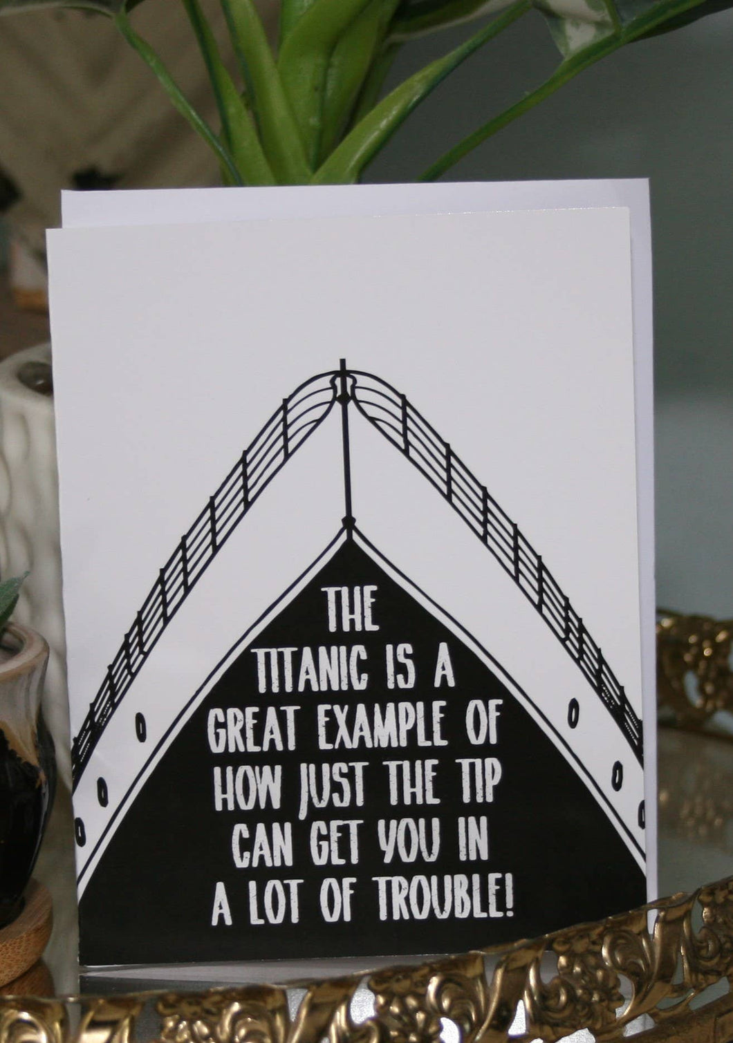 Just the Tip Greeting Card