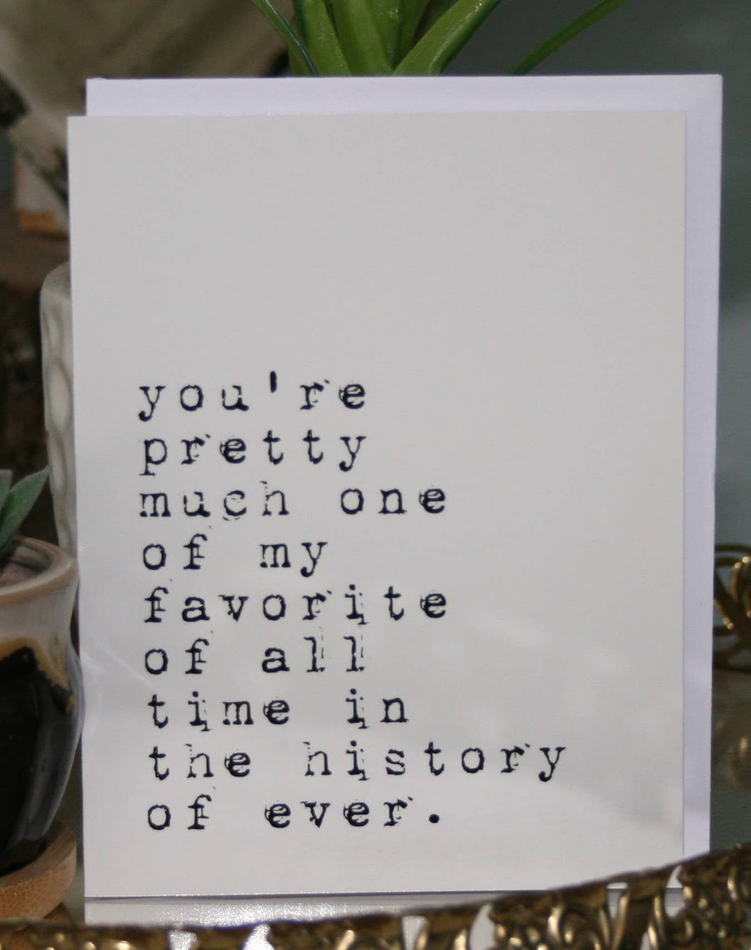 Favorite Person in History Greeting Card