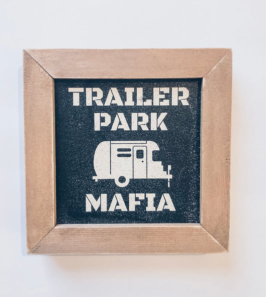 TRAILER PARK MAFIA