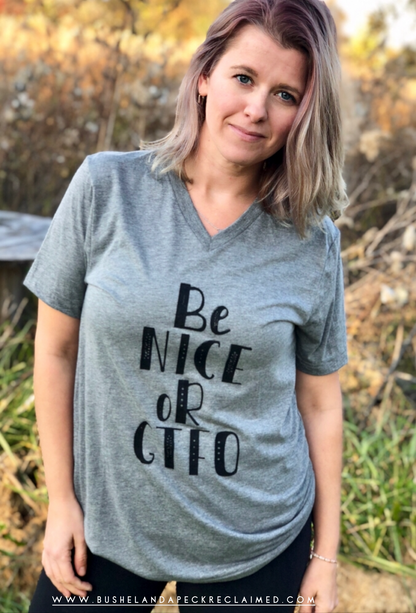 BE NICE OR GTFO - TEE