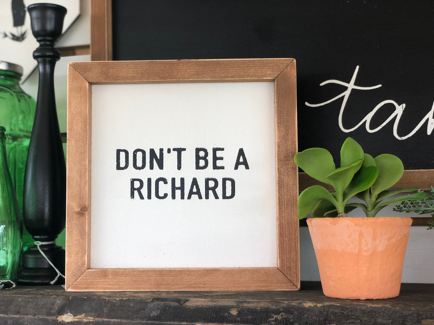 DON’T BE A RICHARD