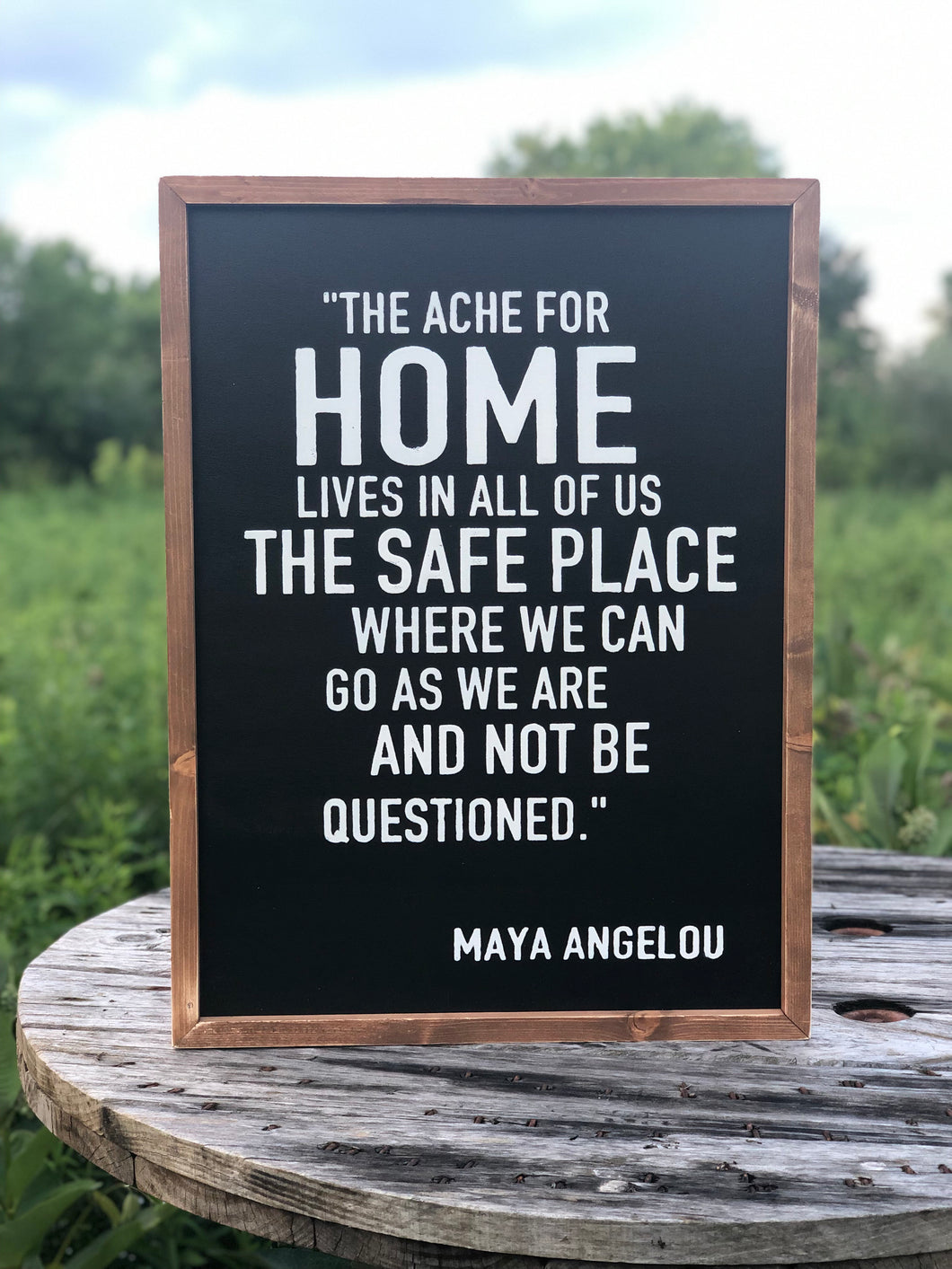 THE ACHE FOR HOME LIVES IN ALL OF US