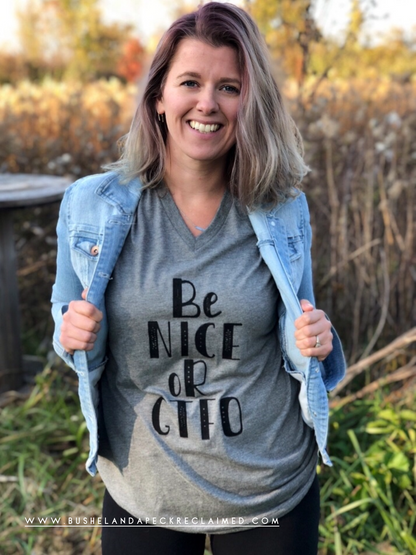 BE NICE OR GTFO - TEE